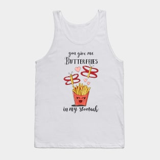 Butterfries In My Stomach Tank Top